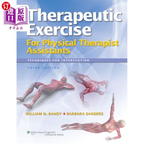 海外直订医药图书Therapeutic Exercise for Physical Therapist Assistants Wtih Access Code 物理治疗师助理的治疗练习与