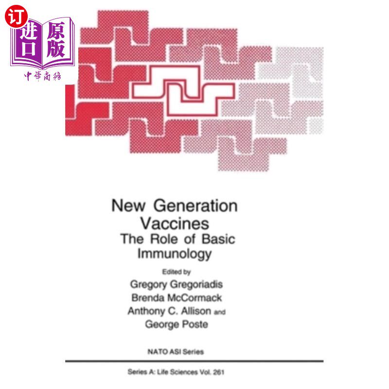 海外直订医药图书New Generation Vaccines:: The Role of Basic Immunology 新一代疫苗:基础免疫学的作用
