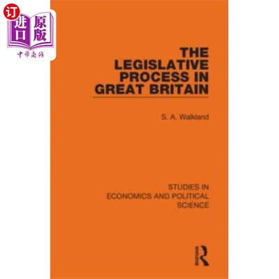 海外直订Legislative Process in Great Britain 英国的立法程序