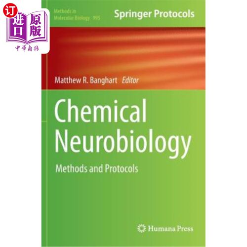 海外直订医药图书Chemical Neurobiology: Methods and Protocols 化学神经生物学：方法和方案