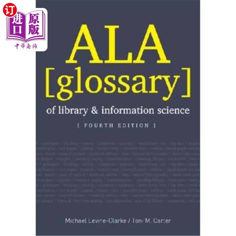 海外直订ALA Glossary of Library and Information Science 图书馆情报学词汇