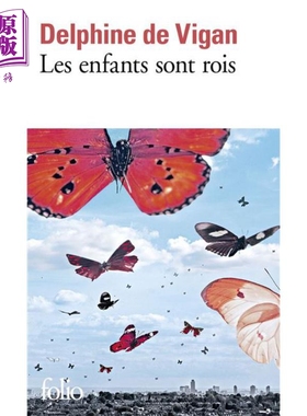 现货 德尔菲娜 德 维冈 小孩为王 Les enfants sont rois 法文原版 Delphine de Vigan【中商原版】