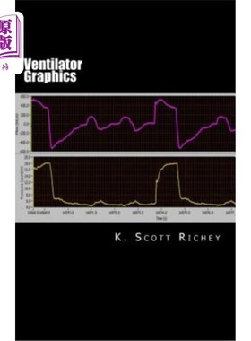 海外直订医药图书Ventilator Graphics: Identifying Patient Ventilator Asynchrony and Optimizing Se 呼吸机图形：识别患