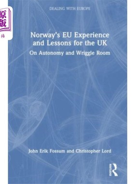 海外直订Norway’s EU Experience and Lessons for the UK 挪威的欧盟经验和对英国的教训