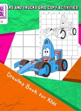 海外直订Cars and Trucks Grid Copy Activities: Drawing and Coloring Book for Kids (Educat 汽车和卡车网格复制活动：儿