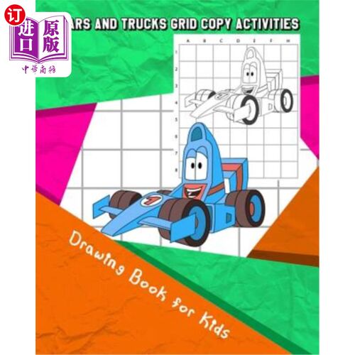 海外直订Cars and Trucks Grid Copy Activities: Drawing and Coloring Book for Kids (Educat 汽车和卡车网格复制活动：儿