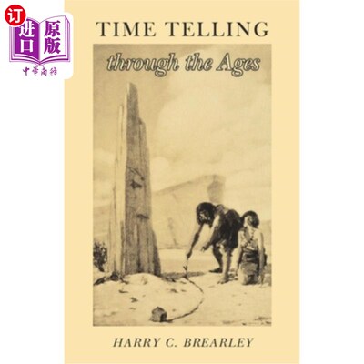 海外直订Time Telling Through the Ages 时光流转