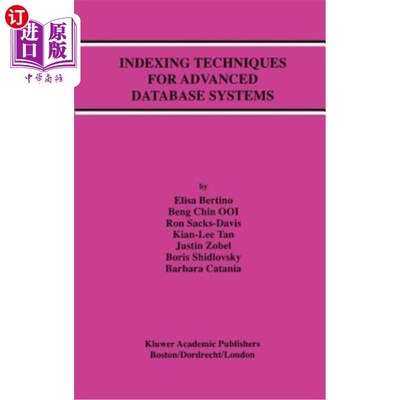 海外直订Indexing Techniques for Advanced Database Systems 高级数据库系统的索引技术
