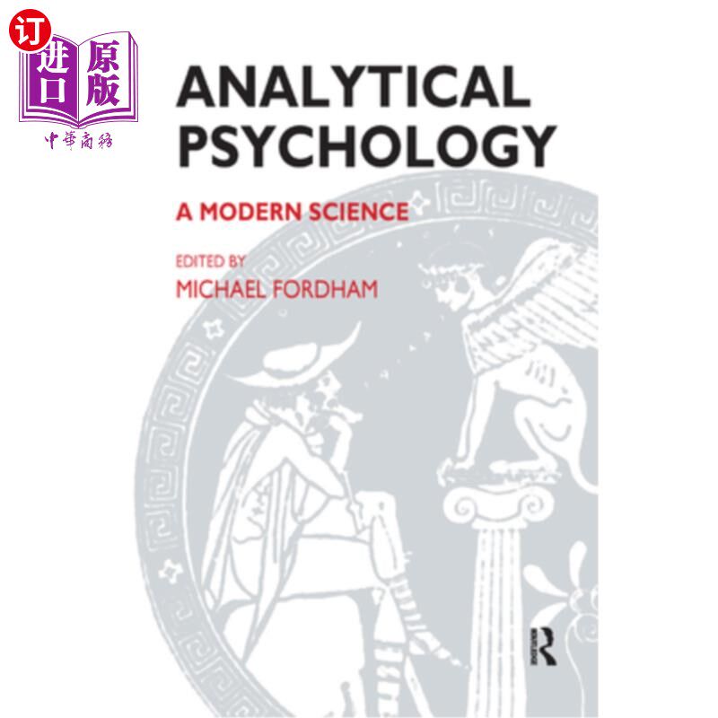 海外直订Analytical Psychology: A Modern Science 分析心理学:一门现代科学