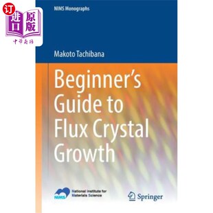 Guide Flux Crystal 通量晶体生长入门指南 海外直订Beginner Growth