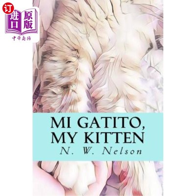 海外直订Mi Gatito, My Kitten 米加蒂托，我的小猫