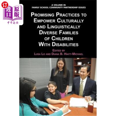 海外直订Promising Practices to Empower Culturally and Linguistically Diverse Families of 在文化和语言上赋予残疾儿童