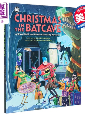 蝙蝠侠的圣诞节 官方授权图画小说 英文原版 Christmas in the Batcave Doogie Horner【中商原版】