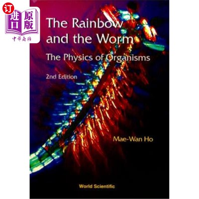 海外直订Rainbow and the Worm, The: The Physics of Organisms (2nd Edition) 彩虹与蠕虫：生物体物理学（第二版）