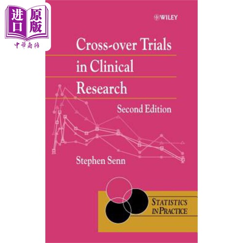 现货 临床研究交叉试验 第2版 Cross Over Trials in Clinical Research 英文原版 Stephen S. Senn 中商原版