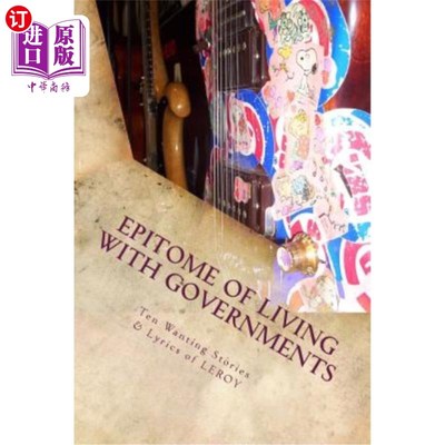 海外直订Epitome of Living with Governments 与政府生活的缩影