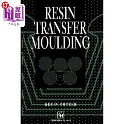 海外直订Resin Transfer Moulding 模塑成型工艺