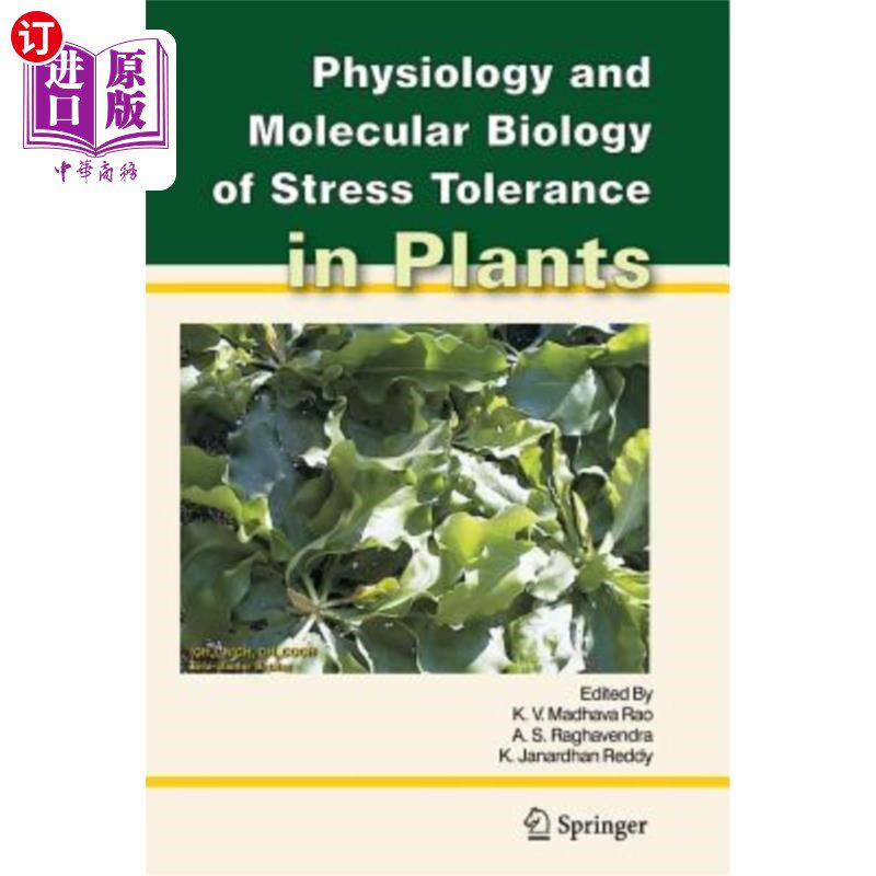 海外直订Physiology and Molecular Biology of Stress Tolerance in Plants 植物耐逆生理与分子生物学