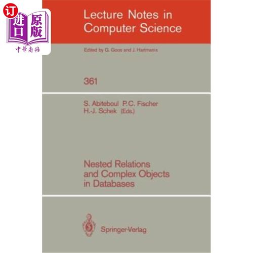 海外直订Nested Relations and Complex Objects in Databases 数据库中的嵌套关系和复杂对象