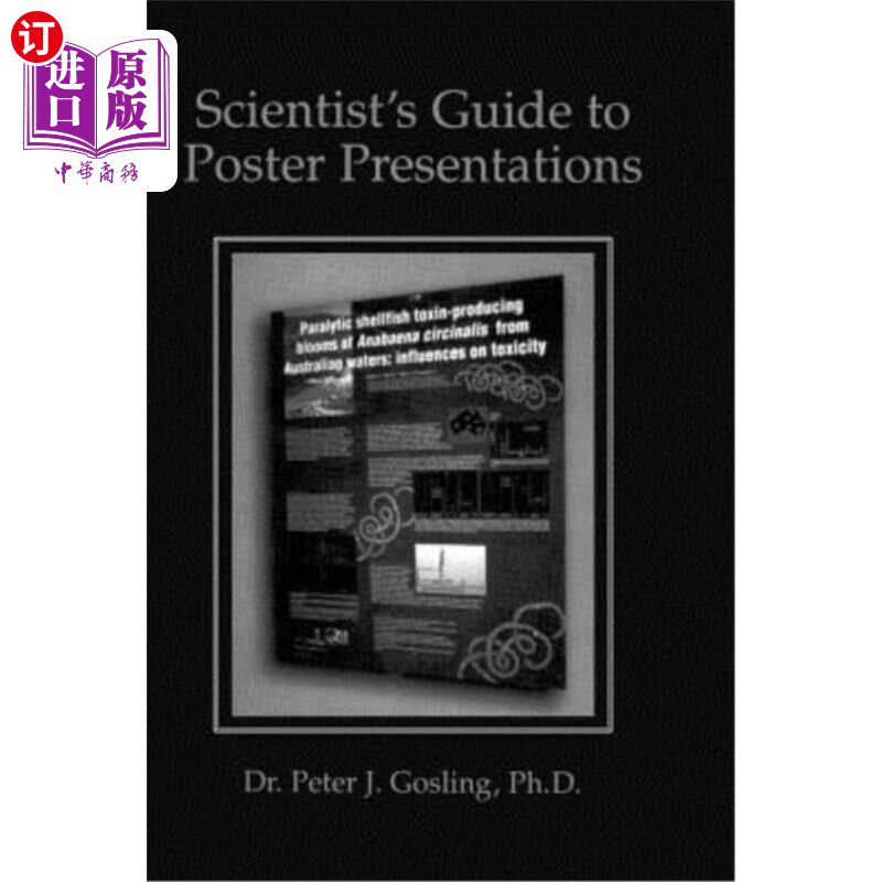 海外直订Scientist's Guide to Poster Presentations 科学家海报展示指南
