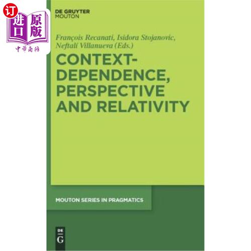 海外直订Context-Dependence, Perspective and Relativity 语境依赖、视角与相对性