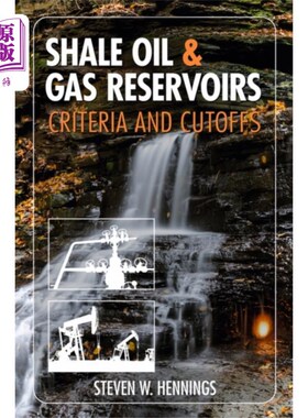 海外直订Shale Oil & Gas Reservoirs 页岩油气储层