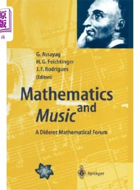 海外直订Mathematics and Music: A Diderot Mathematical Forum 数学与音乐:狄德罗数学论坛