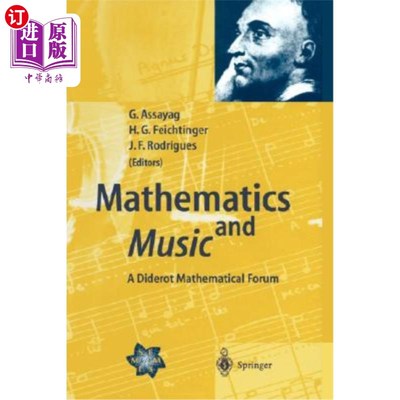 海外直订Mathematics and Music: A Diderot Mathematical Forum 数学与音乐:狄德罗数学论坛