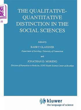 海外直订The Qualitative-Quantitative Distinction in the Social Sciences 社会科学中的定性与定量之区别