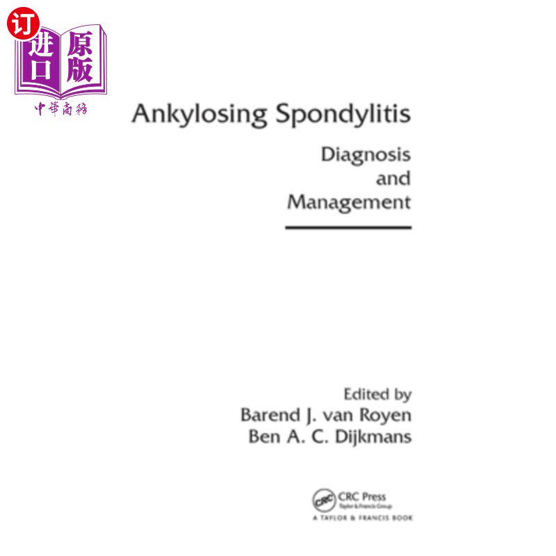 海外直订医药图书Ankylosing Spondylitis: Diagnosis and Management 强直性脊柱炎:诊断和治疗