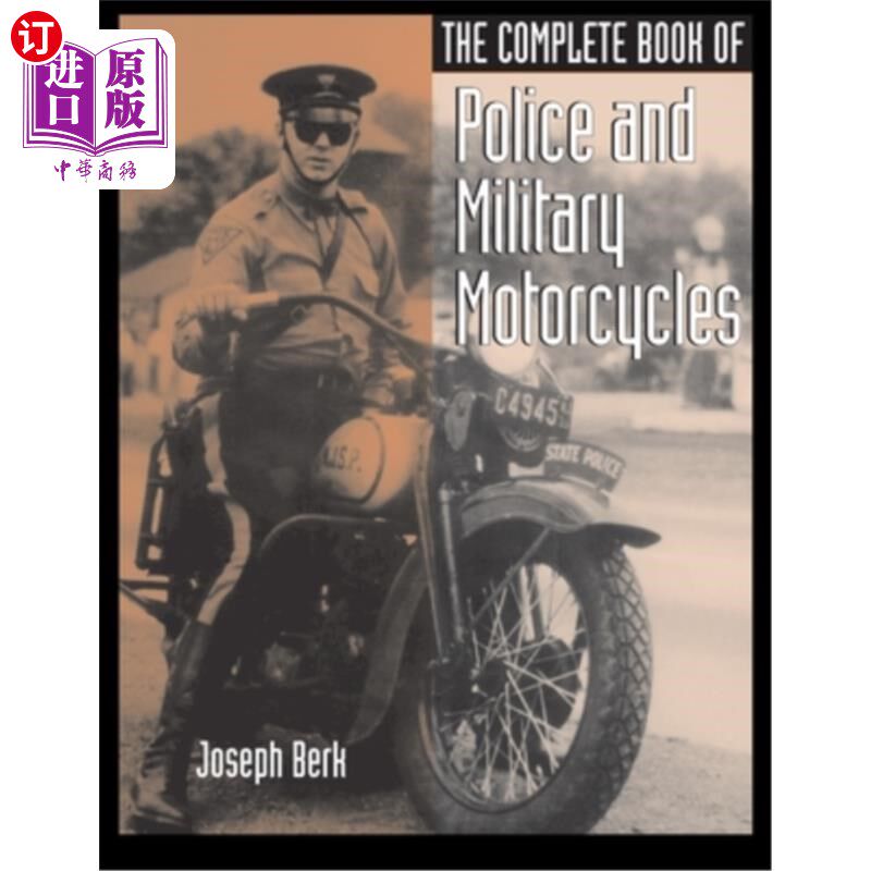 海外直订The Complete Book of Police and Military Motorcycles 警察和军事摩托车全集