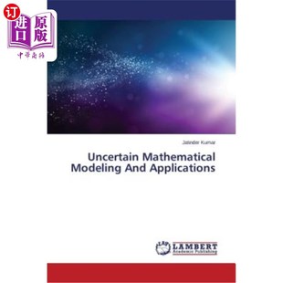 Mathematical 海外直订Uncertain Applications And 不确定数学建模及其应用 Modeling