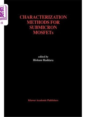 海外直订Characterization Methods for Submicron Mosfets 亚微米mosfet的表征方法