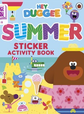 海外直订Hey Duggee: Summer Sticker Activity Book 嘿，Duggee:暑期贴纸活动手册