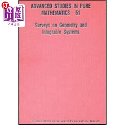 海外直订Surveys On Geometry And Integrable Systems 几何与可积系统综述