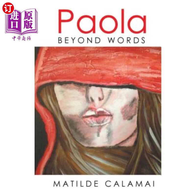 海外直订paola: beyond words 帕拉:说不出话来