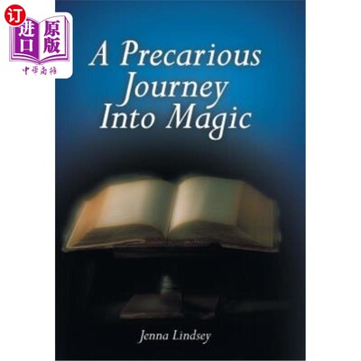 海外直订A Precarious Journey Into Magic 不稳定的魔法之旅