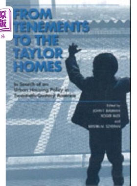 海外直订From Tenements to the Taylor Homes 从公寓到泰勒家