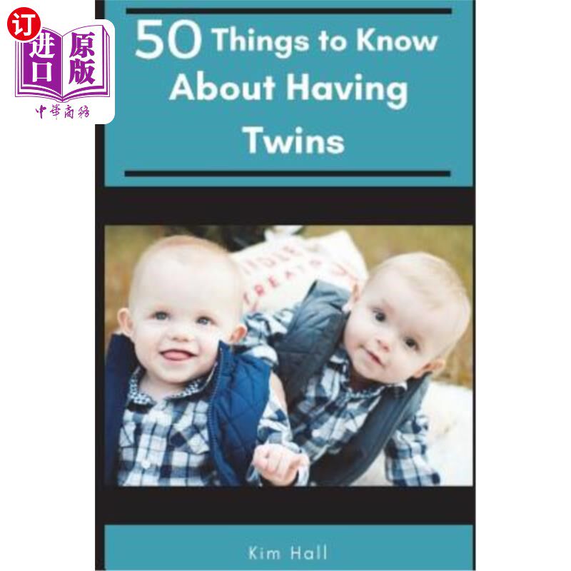 海外直订50 Things to Know about Having Twins: The Honest Truth about Twins 有双胞胎要知道的50件事：双胞胎的真相