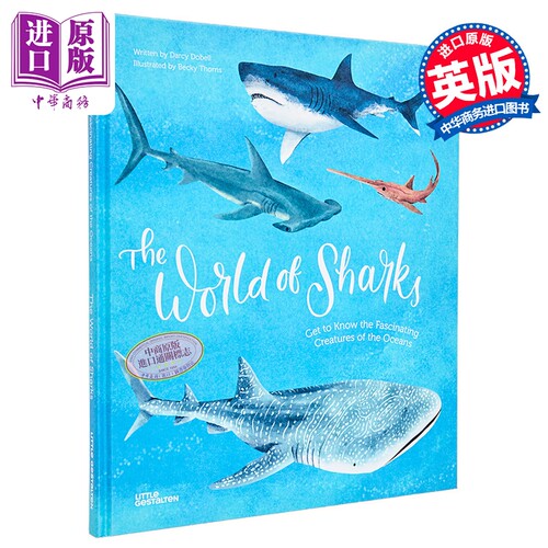 鲨鱼的世界 了解迷人的海洋生物 The World of Sharks 英文原版 Darcy Dobell Becky Thorns【中商原版】