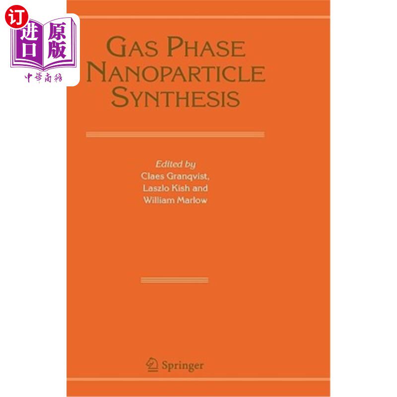 海外直订Gas Phase Nanoparticle Synthesis 气相纳米粒子合成
