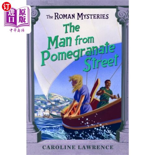 海外直订Roman Mysteries: The Man from Pomegranate Street 罗马之谜:来自石榴街的人