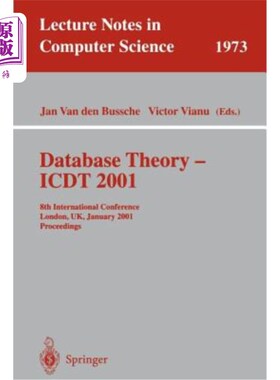 海外直订Database Theory - Icdt 2001: 8th International Conference London, Uk, January 4- 数据库理论- Icdt 200