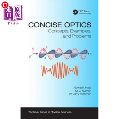 海外直订Concise Optics: Concepts, Examples, and Problems 简明光学:概念、例子和问题