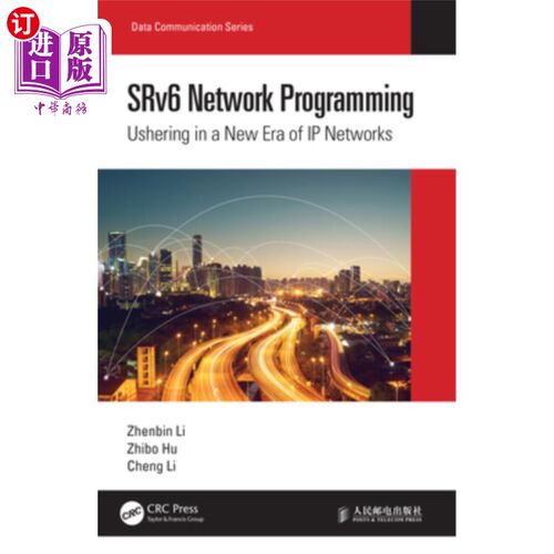 海外直订SRv6 Network Programming: Ushering in a New Era of IP Networks SRv6编程:迎来IP的新时代
