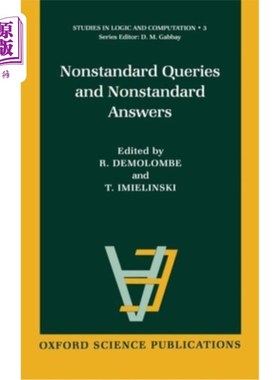 海外直订Nonstandard Queries and Nonstandard Answers 非标准查询和非标准答案