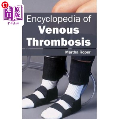 海外直订医药图书Encyclopedia of Venous Thrombosis 静脉血栓百科全书