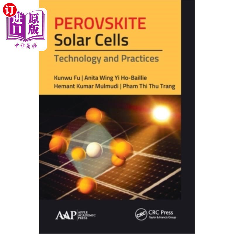 海外直订Perovskite Solar Cells: Technology and Practices 钙钛矿太阳能电池:技术与实践