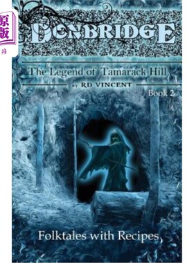 海外直订Donbridge: The Legend of Tamarack Hill 唐布里奇:《塔玛拉克山传说》