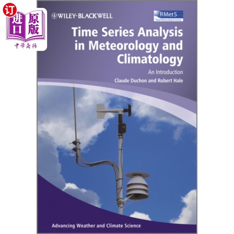 海外直订Time Series Analysis in Meteorology and Climatology - An Introduction 气象学和气候学中的时间序列分析